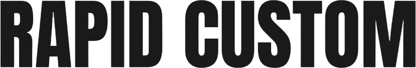 RAPID CUSTOM